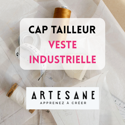 CAP TAILLEUR ARTESANE VESTE INDUSTRIELLE
