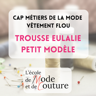 TROUSSE EULALIE PETIT MODELE EMC